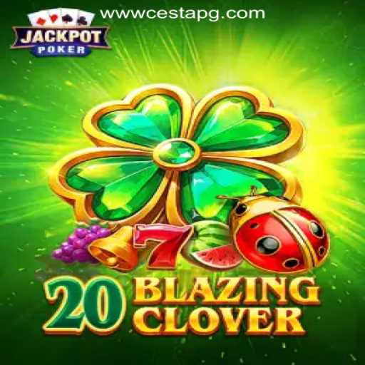 Unveiling the Excitement of 20BlazingClover Slots: A Brazilian Delight