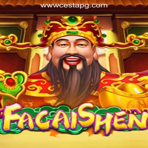 Discover the Exciting World of FaCaiShen and CestaPG.com Oficial Slots Brasil #1